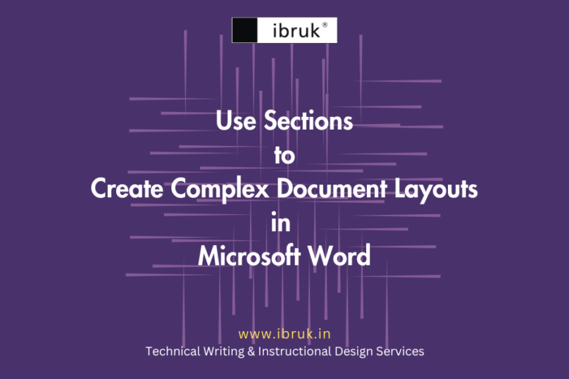 In Microsoft Word, use sections to create a document with different page layouts