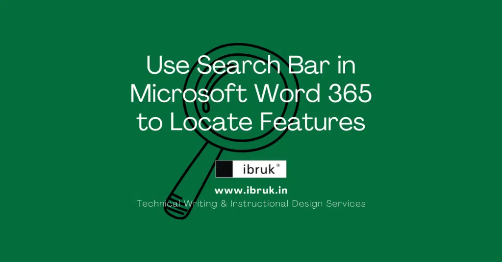 Search for & Locate Features in Microsoft Word 365